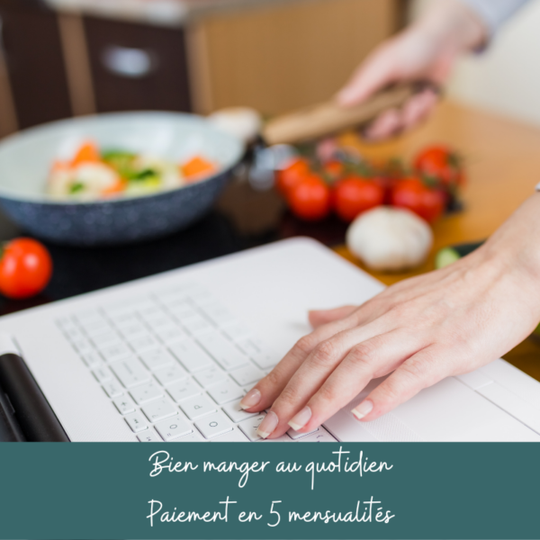 Bien manger au quotidien (5x)